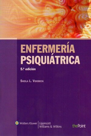 Videbeck Enfermería psiquiátrica 5.ªEd. 2012