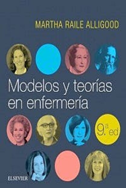 Alligood, M.R., Modelos y teorías en enfermería 9 ed. © 2018 R 2020