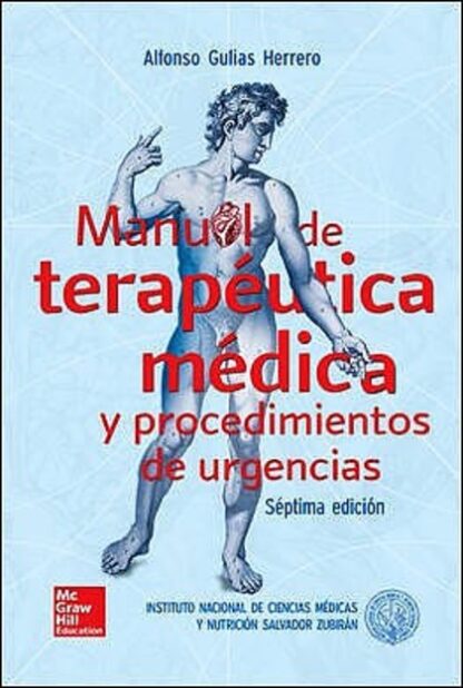 Zubiran Manual De Terapeutica Medica Y Procedimientos De Urgencias. 7Ed. 2016
