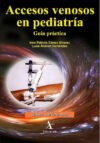 Gámes Accesos Venosos En Pediatría
