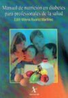 Álvarez Manual de Nutrición En Diabetes Para Los Profesionales De La Salud