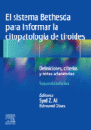 ali, s. z., el sistema bethesda para informar la citopatología de tiroides 2 ed. © 2021