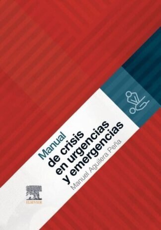 aguilera peña, m., manual de crisis en urgencias y emergencias © 2022 r 2022