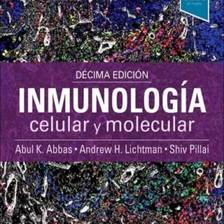 abbas, a.k., inmunología celular y molecular 10 ed. © 2022 r 2022