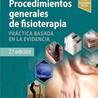 albornoz, m., procedimientos generales de fisioterapia 2 ed. © 2025