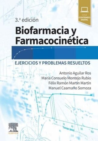 aguilar, a., biofarmacia y farmacocinética 3 ed. © 2025
