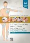 albornoz, m., electroestimulación transcutánea, neuromuscular y neuromodulación 2 ed. © 2020 r 2023