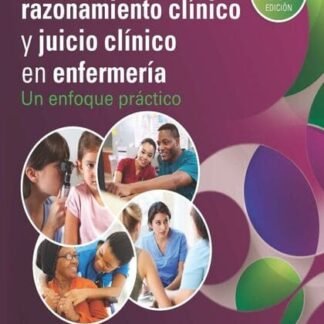 alfaro lefevre, r., pensamiento crítico, razonamiento clínico y juicio clínico en enfermería 7 ed. © 2021 r 2024