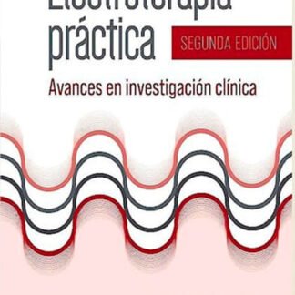 albornoz, m., electroterapia práctica 2 ed. © 2022