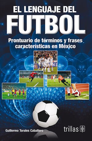 el lenguaje del futbol.indd el lenguaje del futbol.indd